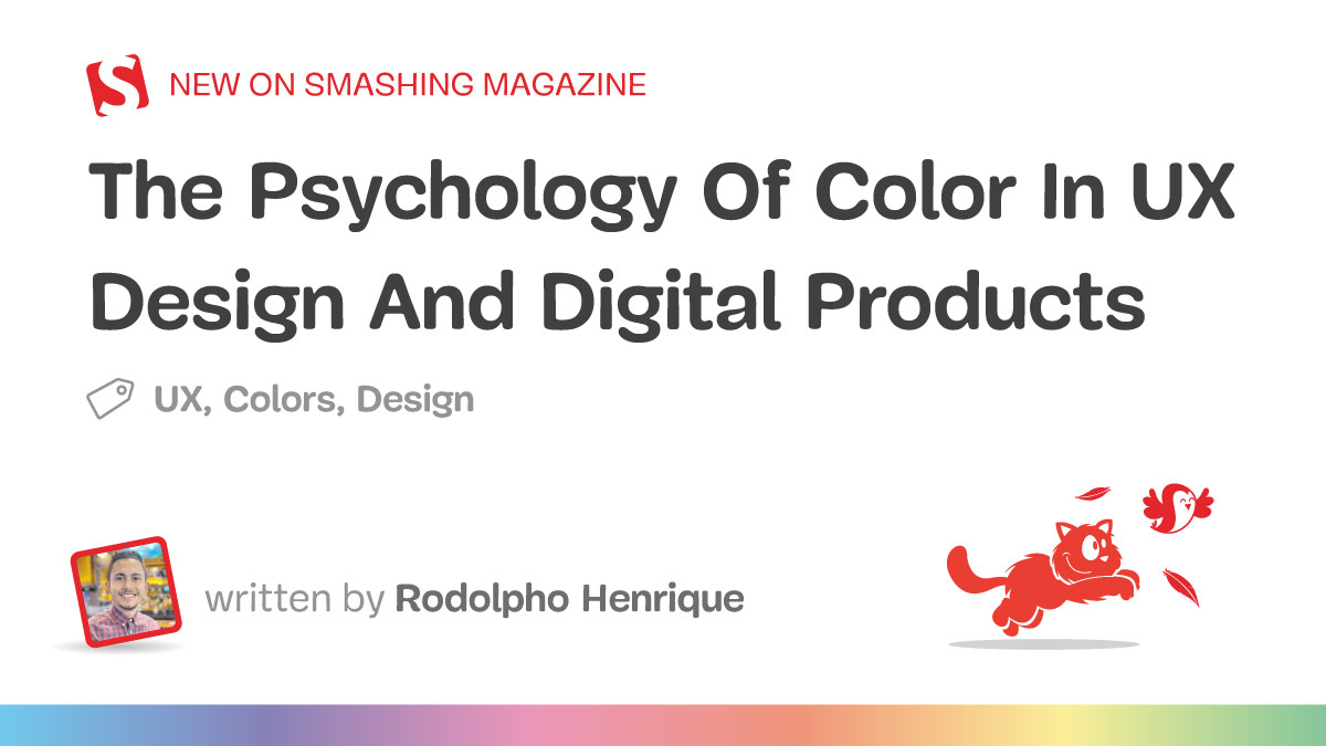 The Psychology Of Color In UX Design And Digital Products