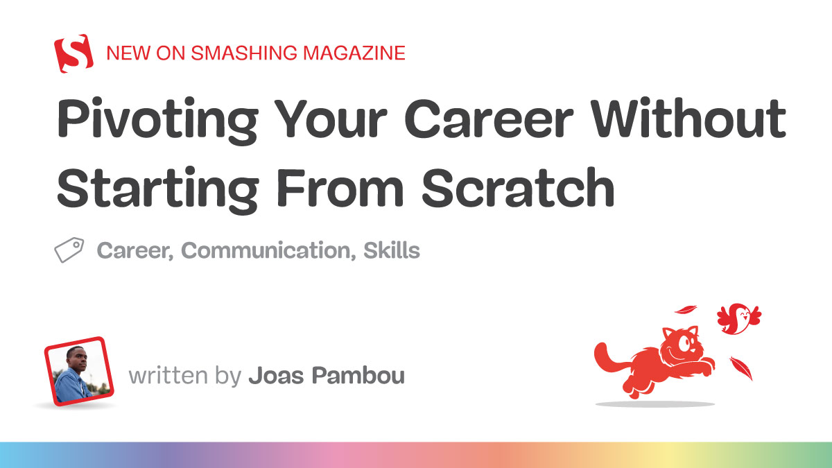 Pivoting Your Career Without Starting From Scratch